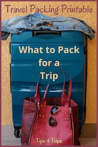 What to Pack for a Trip? The Ultimate Packing List PDF - Tips 4 Trips